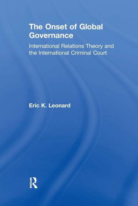 The Onset of Global Governance