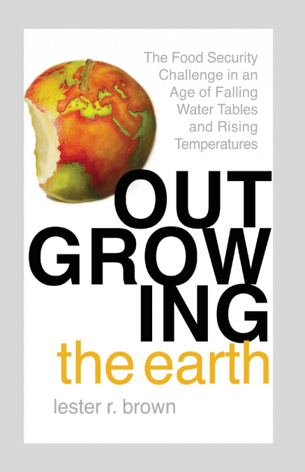 Outgrowing the Earth