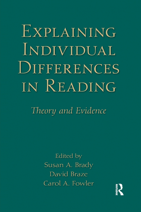 Explaining Individual Differences in Reading