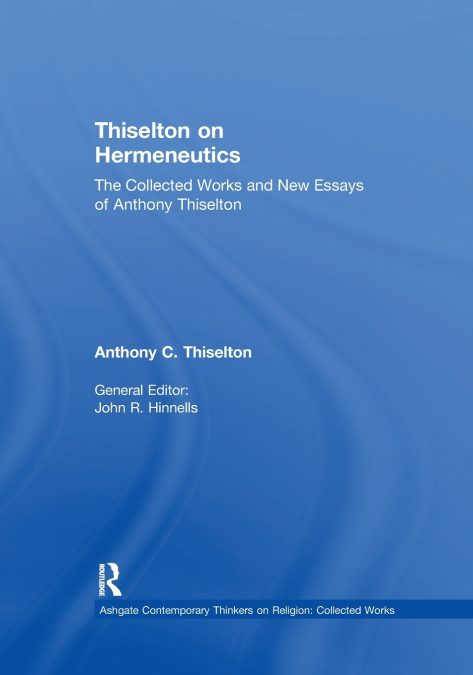 Thiselton on Hermeneutics
