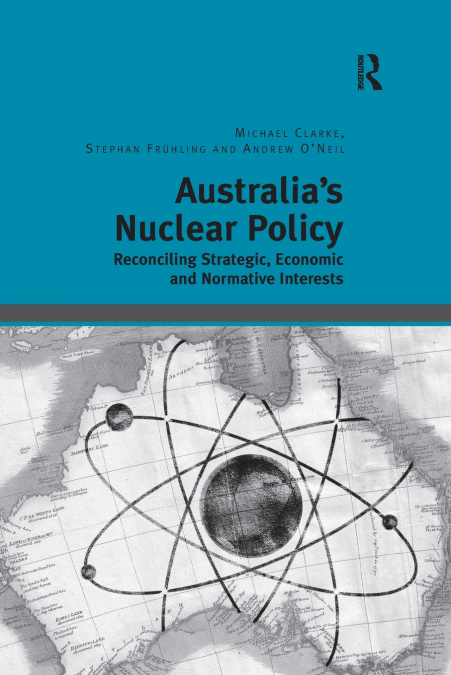 Australia’s Nuclear Policy