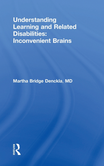 Understanding Learning and Related Disabilities