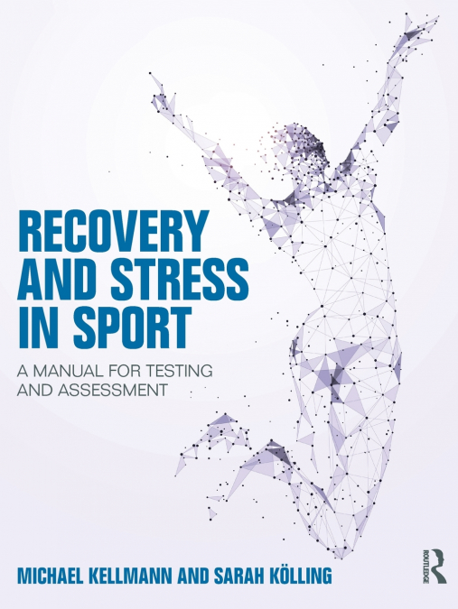 Recovery and Stress in Sport