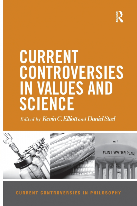 Current Controversies in Values and Science