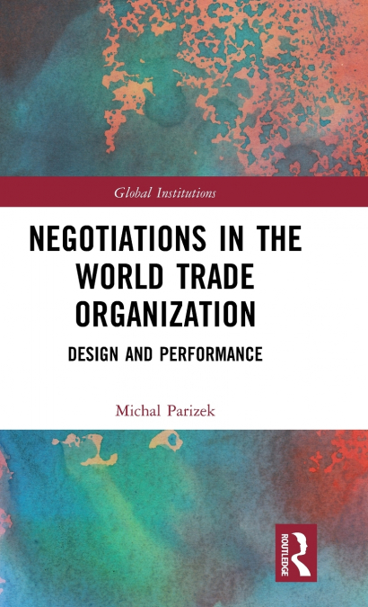 Negotiations in the World Trade Organization