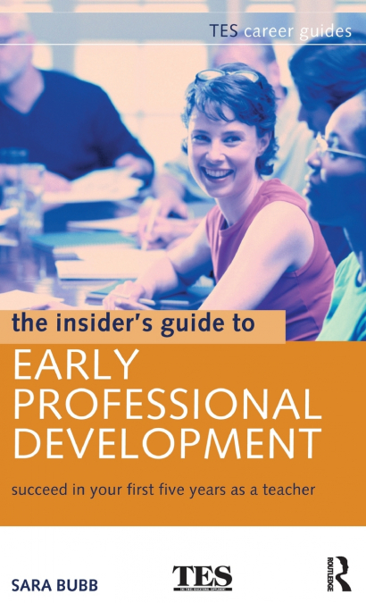 The Insider’s Guide to Early Professional Development