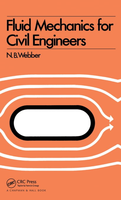 Fluid Mechanics for Civil Engineers