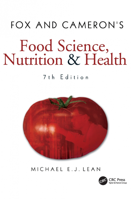 Fox and Cameron’s Food Science, Nutrition & Health