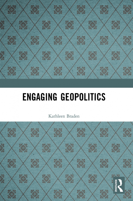 Engaging Geopolitics