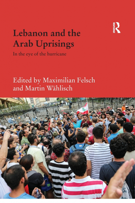 Lebanon and the Arab Uprisings