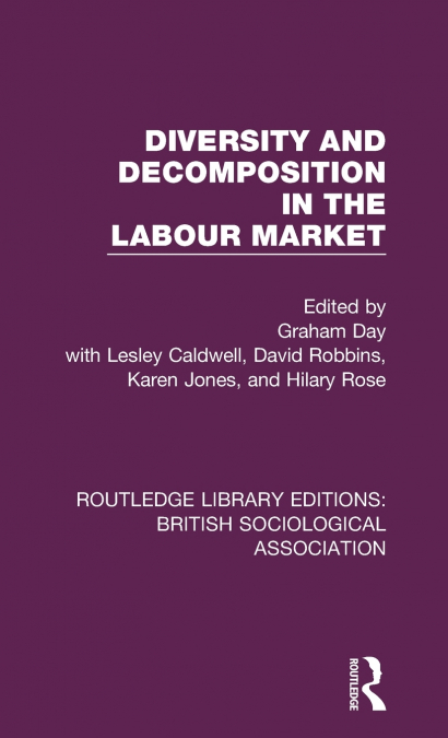 Diversity and Decomposition in the Labour Market