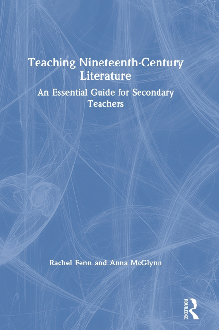 Teaching Nineteenth-Century Literature