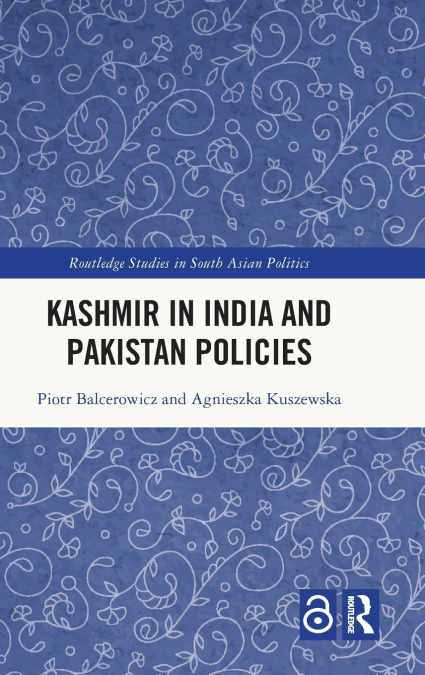 Kashmir in India and Pakistan Policies