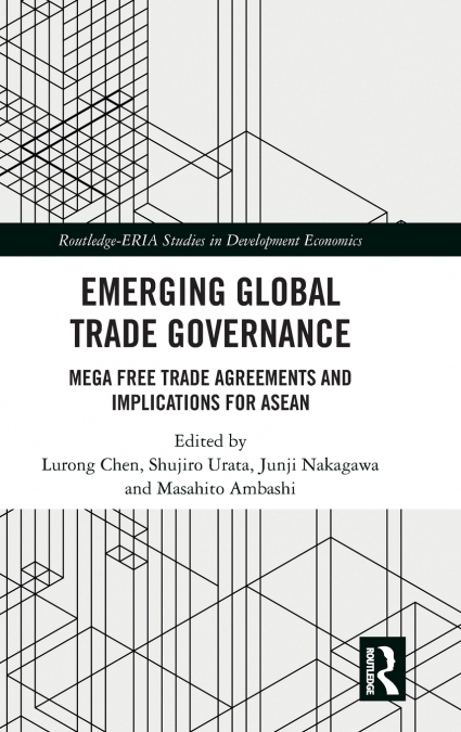 Emerging Global Trade Governance