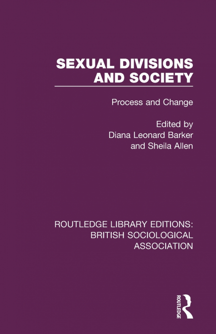 Sexual Divisions and Society