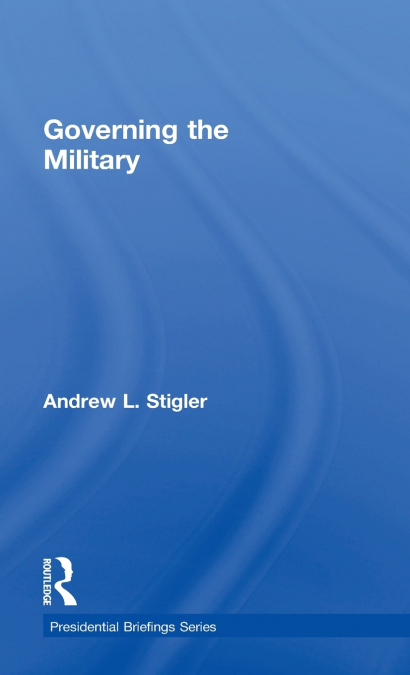 Governing the Military