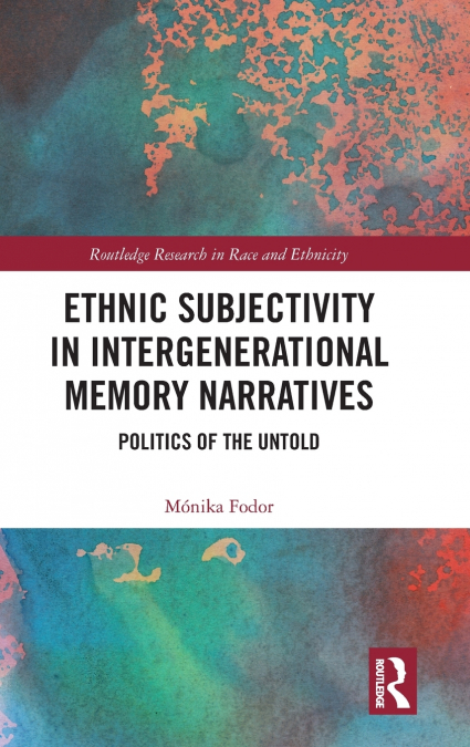 Ethnic Subjectivity in Intergenerational Memory Narratives