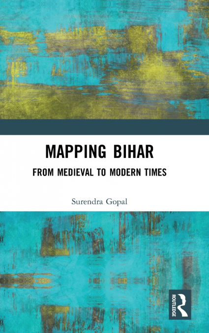 Mapping Bihar