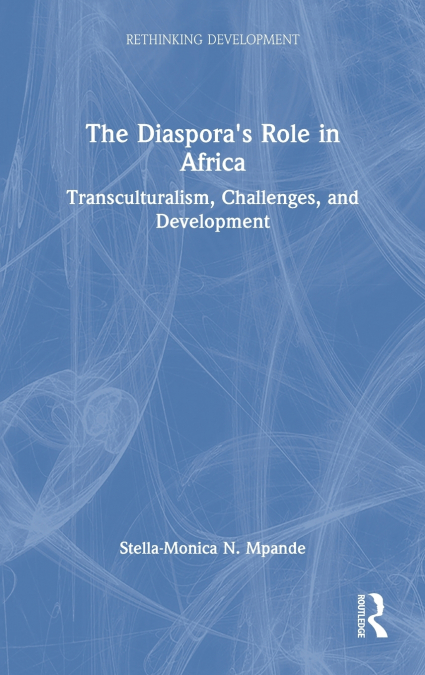 The Diaspora’s Role in Africa