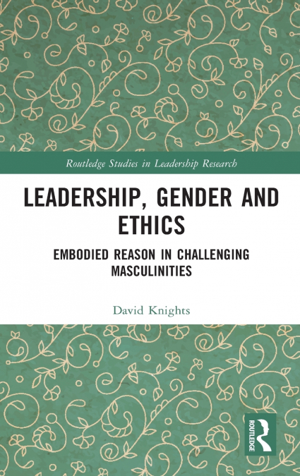 Leadership, Gender and Ethics