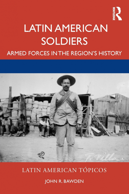 Latin American Soldiers