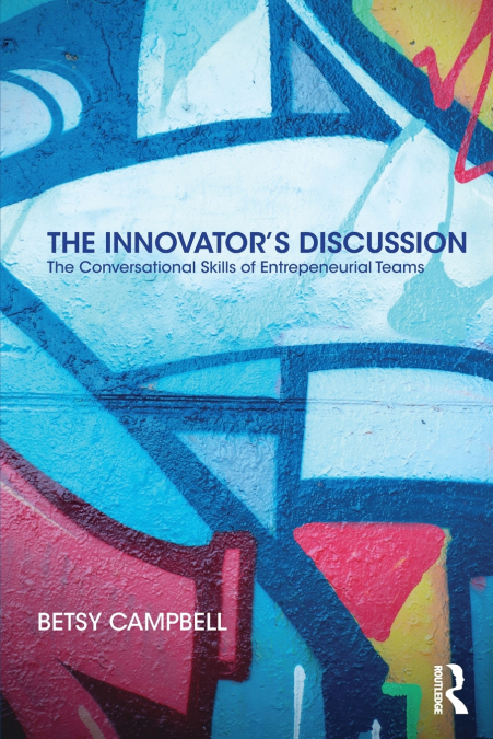 The Innovator’s Discussion