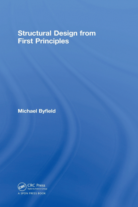 Structural Design from First Principles