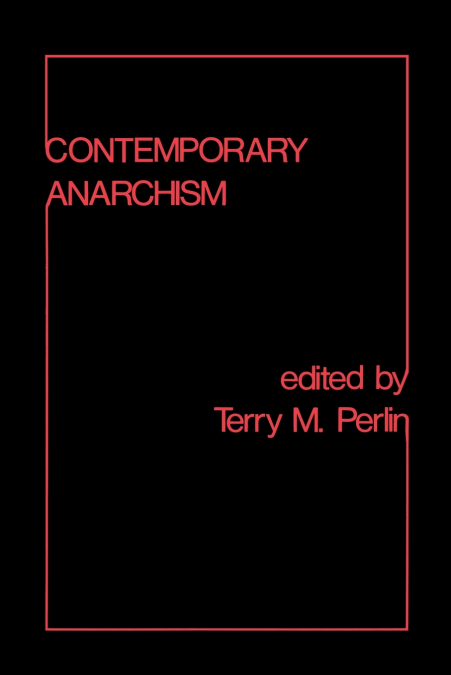 Contemporary Anarchism