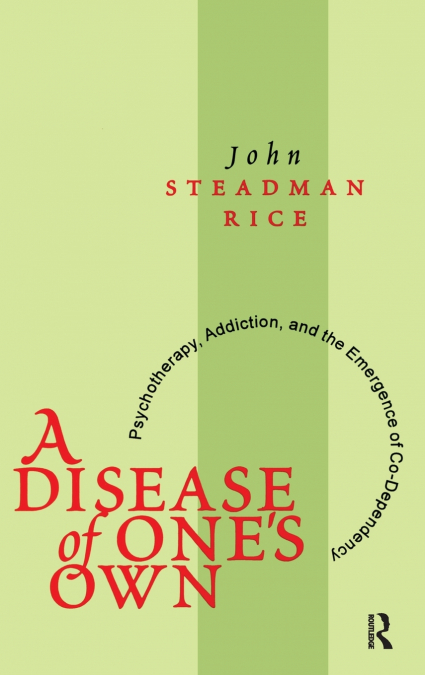 A Disease of One’s Own