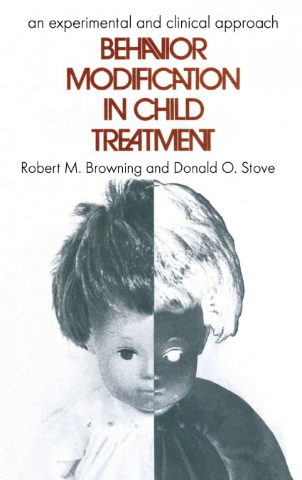 Behavior Modification in Child Treatment