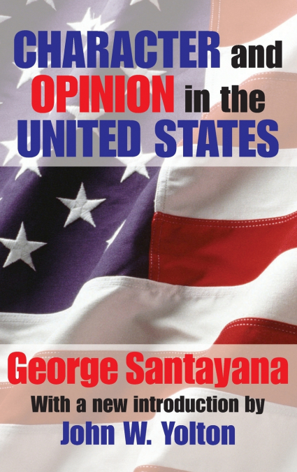 Character and Opinion in the United States