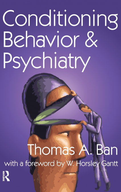 Conditioning Behavior and Psychiatry