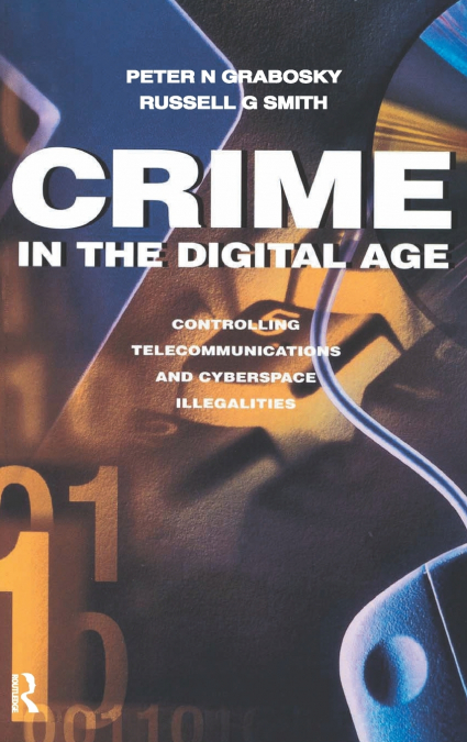 Crime in the Digital Age