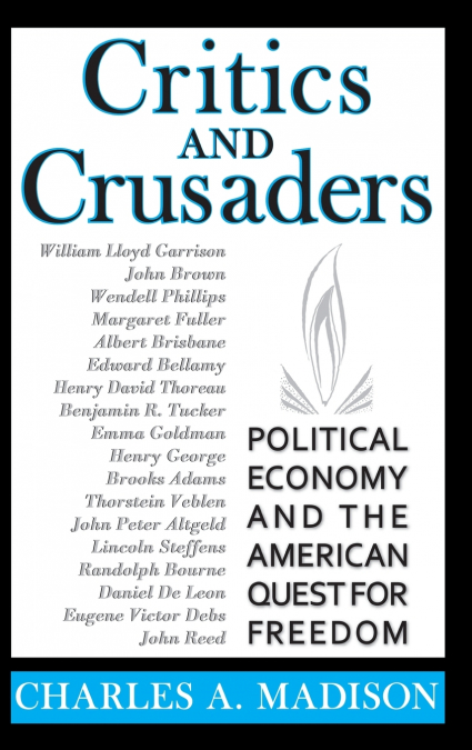 Critics and Crusaders