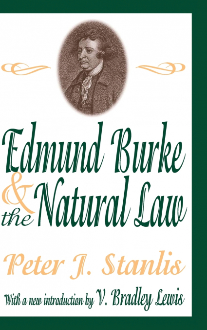 Edmund Burke and the Natural Law