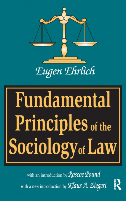Fundamental Principles of the Sociology of Law