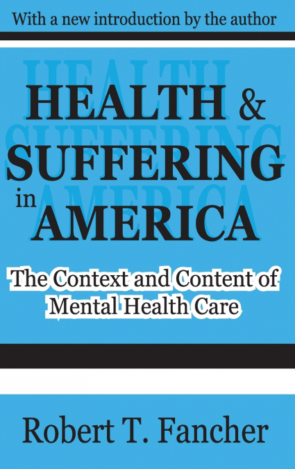 Health and Suffering in America