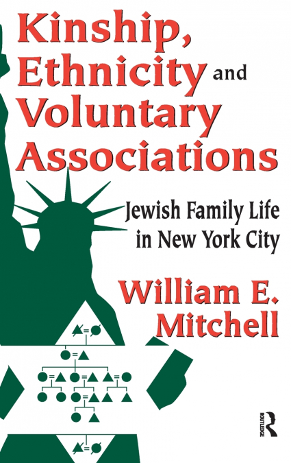 Kinship, Ethnicity and Voluntary Associations