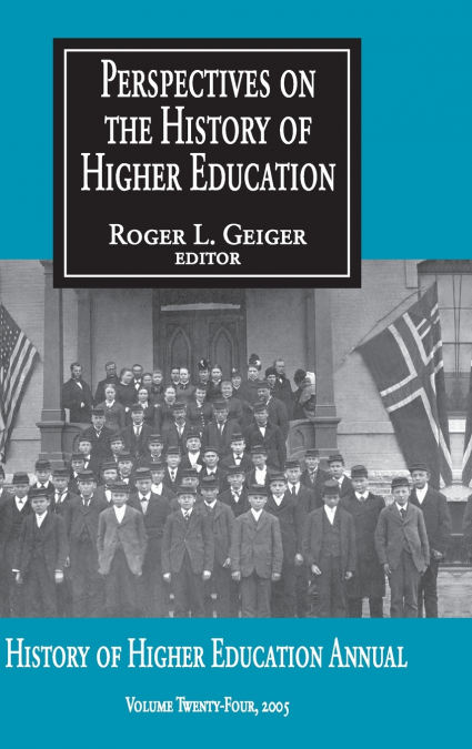 Perspectives on the History of Higher Education