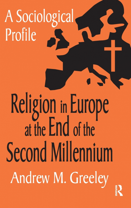 Religion in Europe at the End of the Second Millenium