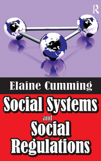 Social Systems and Social Regulations