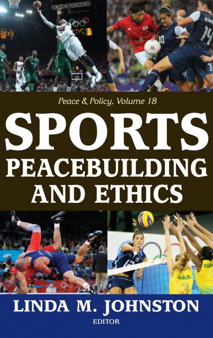 Sports, Peacebuilding and Ethics