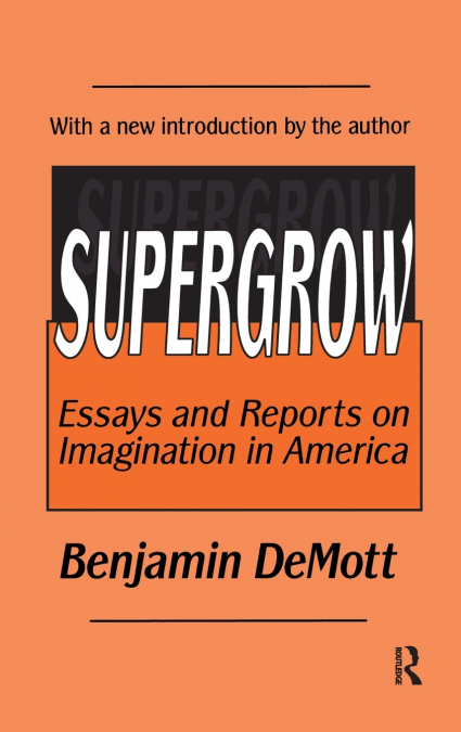 Supergrow