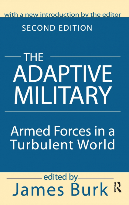 The Adaptive Military