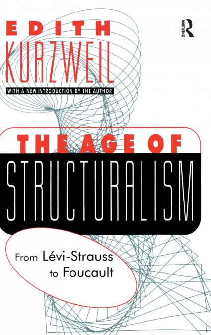 The Age of Structuralism