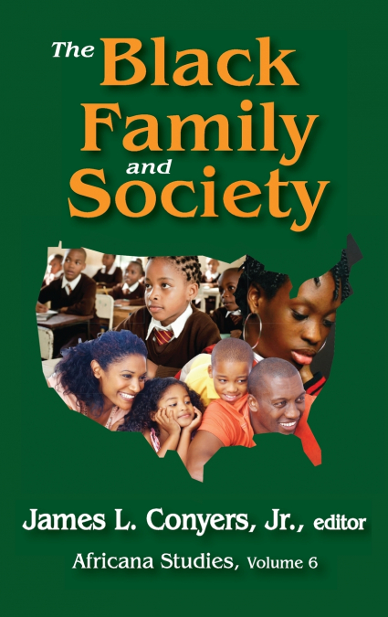 The Black Family and Society