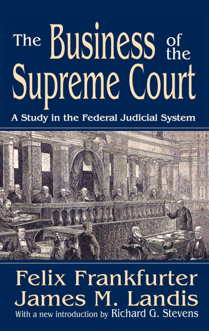 The Business of the Supreme Court