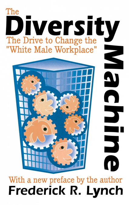 The Diversity Machine