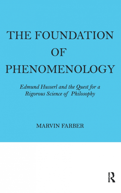 The Foundation of Phenomenology