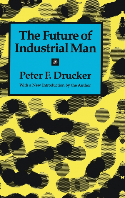 The Future of Industrial Man